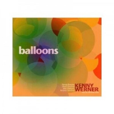 KENNY WERNER - BALLOONS  CD  4 TRACKS MODERN JAZZ  NEU