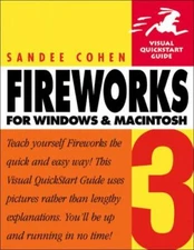 FIREWORKS 3 For Windows and Macintosh by Sandee Cohen 2000 Paperback