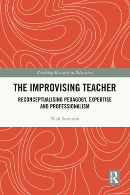 Nick Sorensen | The Improvising Teacher | Taschenbuch | Englisch (2024)