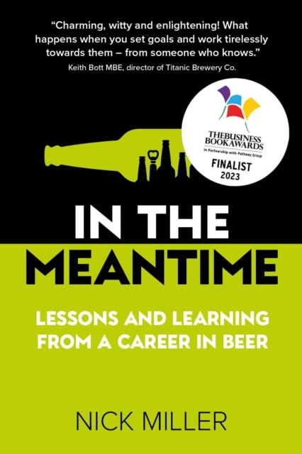 In The Meantime by Nick Miller (Paperback Book)
