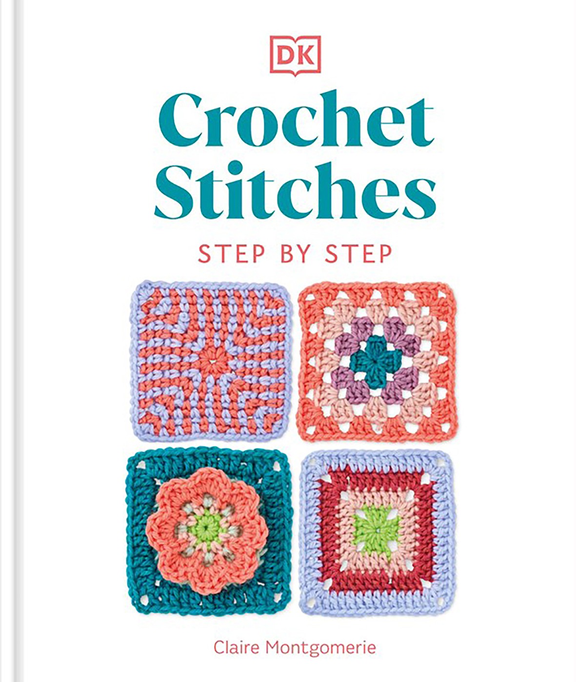 Crochet Stitches Step-by-Step by Claire Montgomerie - 9780241634158 - Image 2