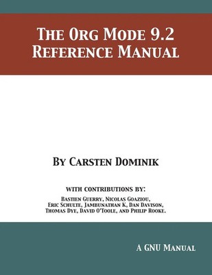 Carsten Dominik | The Org Mode 9.2 Reference Manual | Taschenbuch | Englisch