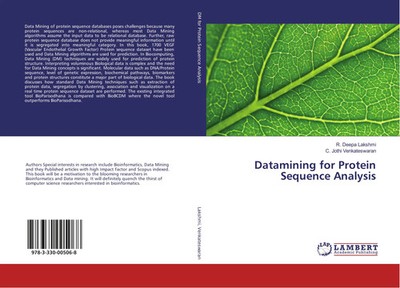 R. Deepa Lakshmi (u. a.) | Datamining for Protein Sequence Analysis | Buch