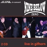 Live In Gifhorn Von Nine Below Zero | CD | Zustand Neu