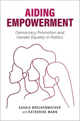 Carnegie Endowment for International Peace Ser.: Aiding Empowerment : ...