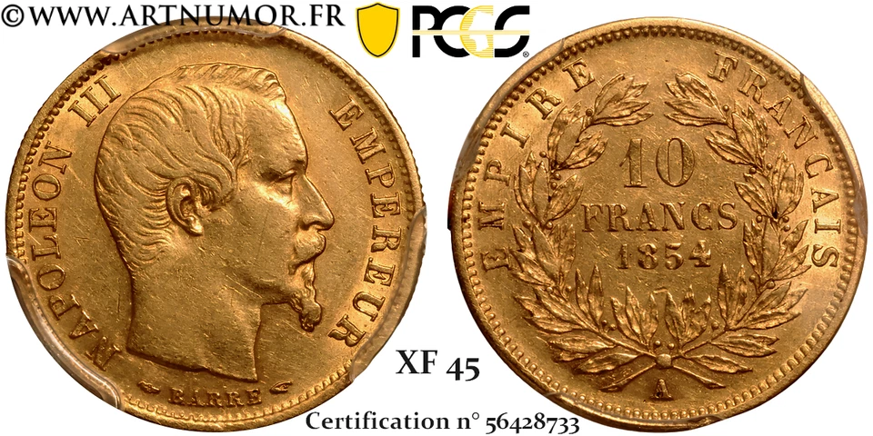 Napoléon III - 10 Francs Or petit module, 1854 A Paris Tr. Cann | PCGS XF45 - Photo 1/1