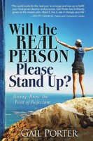 Gail Porter | Will The Real Person Please Stand Up? Rising Above The Fear Of...