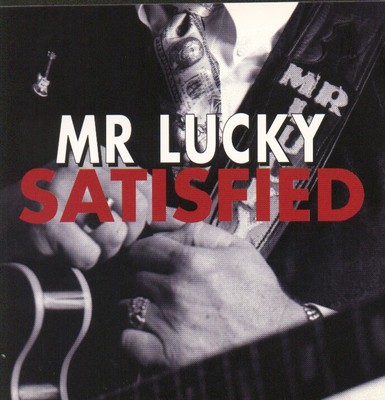 Rick Moore & Mr. Lucky: ''Satisfied''