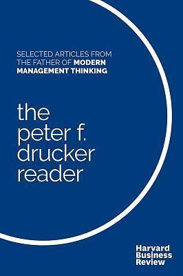 The Peter F. Drucker Reader: Selected Ar- 1633692191, Peter F Drucker, paperback