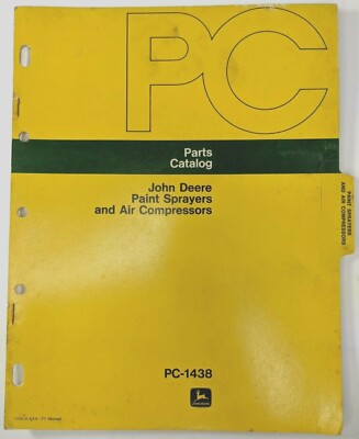 #ad Vintage John Deere Parts Catalog OEM PC 1438 Paint Sprayers Air Compressors $22.95