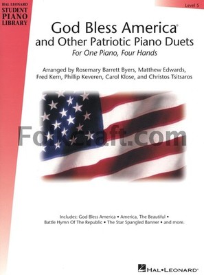 God Bless America and Other Patriotic Piano Duets - Level 5 Songbook | Inter...