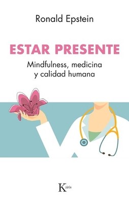 Ronald Epstein Estar Presente (Taschenbuch)