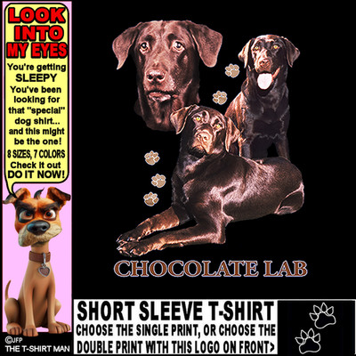 Beautiful Chocolate Lab Dog Custom Show Dog Art Style Dog T-shirt 807