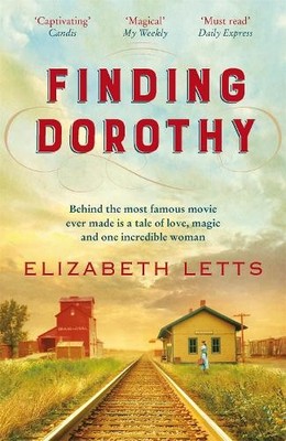Elizabeth Letts Finding Dorothy (Taschenbuch)
