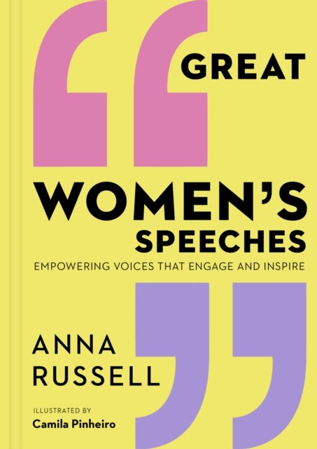 Great Women's Speeches by Anna Russell (Hardback Book)