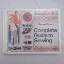 Reader's Digest Complete Guide To Sewing 1976 Vintage Hardcover Book