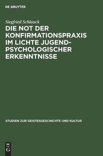 Thumbnail - Siegfried Schla Die Not Der Konfirmationspraxis (gebundene Ausgabe)