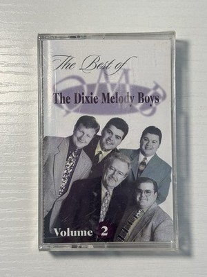 The Dixie Melody Boys The Best of The Dixie Melody Boys Volume 2 Cassette Sealed