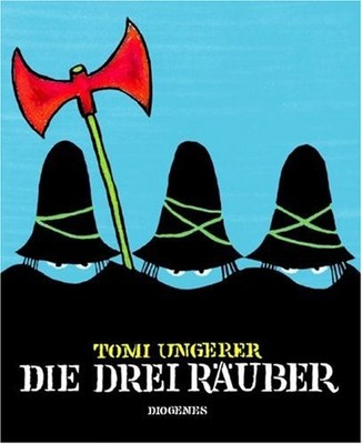 DIE DREI RAUBER (GERMAN EDITION) By Tomi Ungerer *Excellent Condition*