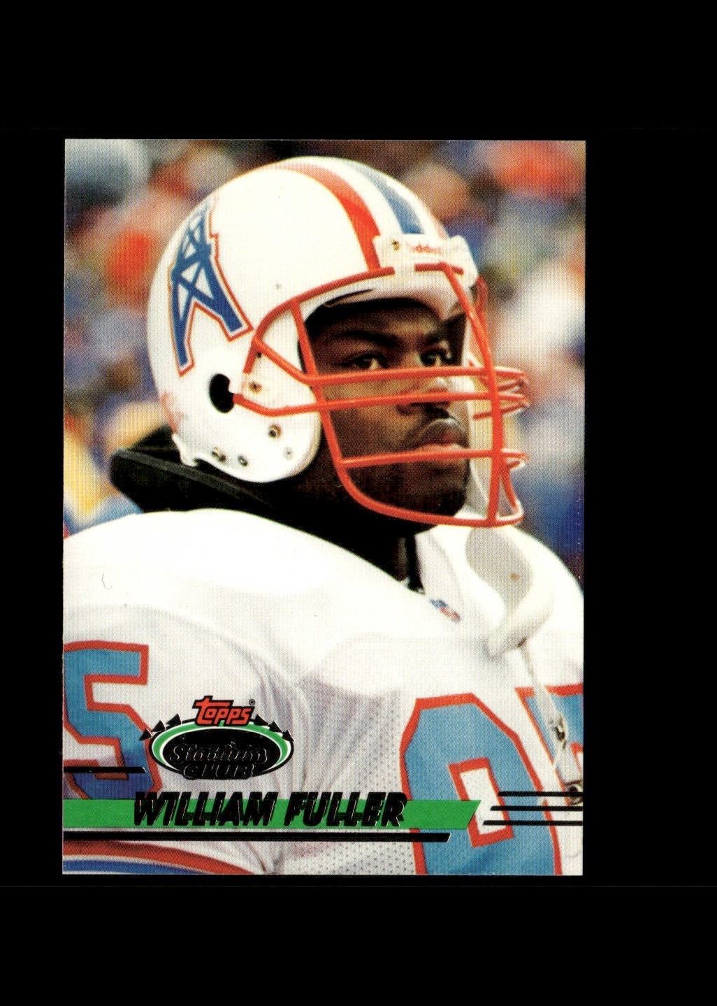 William Fuller : 1993 Topps Stadium Club NFL Card #166 : Houston Oilers