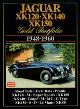 Jaguar Xk120 Xk140 Xk150 Gold Portfolio 1948-1960 By Brooklands Books Brooklands Jaguar Xk120 Xk140 Xk150 Gold Portfolio 1948-1960 By Brooklands Books Brooklands