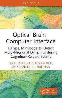Optical BrainComputer Interface, Dechuan Sun,  Ha