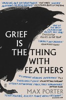 Grief Is The Thing With Feathers | Max Porter | Taschenbuch | 114 S. | Englisch