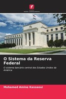 Mohamed Amine Kassaoui | O Sistema Da Reserva Federal | Taschenbuch (2023)