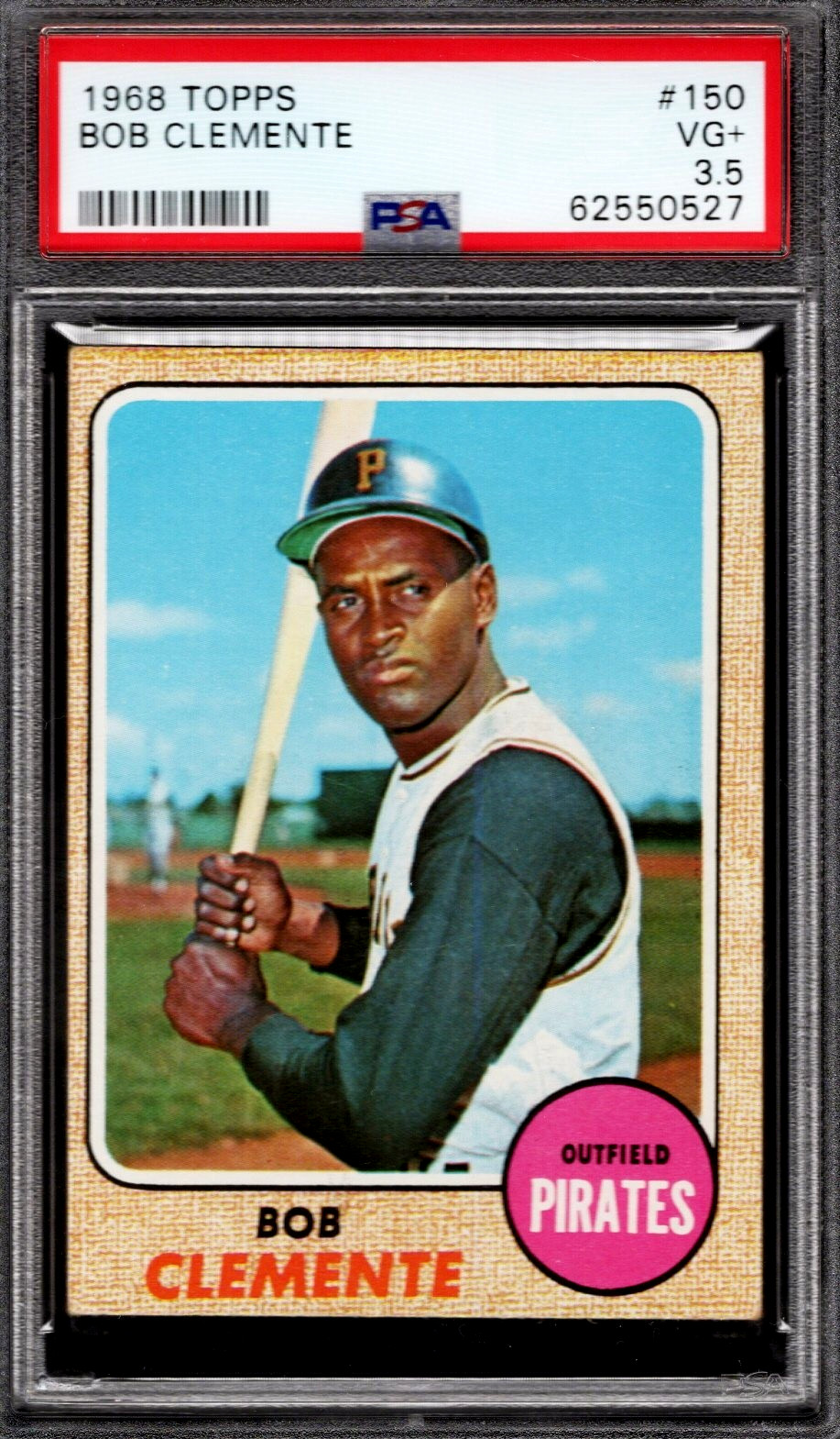 PSA 3.5 - 1968 Topps #150 Bob (Roberto) Clemente Pittsburgh Pirates HOF