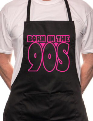 Born In The 90's Nineties Birthday BBQ Kochen Neuheit Schürze