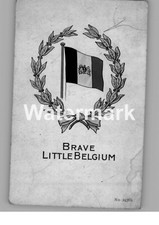 1758. WWI. ' Brave Little Belguim'