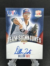DILLON TATE #25- 2014 PANINI USA BASEBALL TEAM SIGNATURES AUTOGRAPH /399