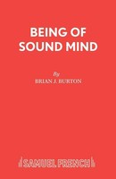 Being Of Sound Mind Brian J Burton Taschenbuch Kartoniert / Broschiert Englisch
