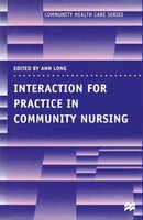 Interaction For Practice In Community Nursing Ann Long Taschenbuch Englisch 1999