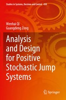 Wenhai Qi (U. A.) | Analysis And Design For Positive Stochastic Jump Systems