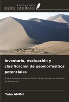 Inventario, EvaluacióN Y ClasificacióN De Geomorfositios Potenciales Taha Amimi