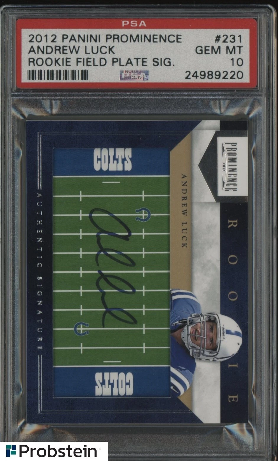 Andrew Luck Panini Prominence #231 Rookie Field Plate Signature