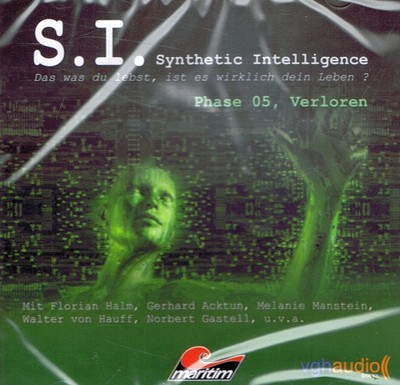 HÖRBUCH-CD NEU/OVP - S. I. - Synthetic Intelligence - Phase 05 - Verloren 