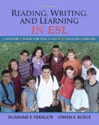 Reading, Writing and Learning in ESL: A Resource Book for Teaching K - VERY GOOD