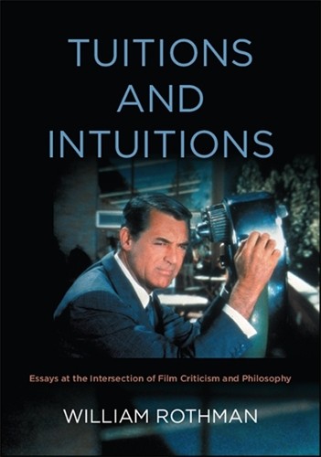 William Rothman Tuitions and Intuitions (Taschenbuch) 9781438475783 ...