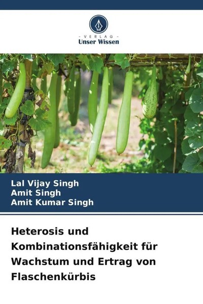 Lal Vijay Singh (U. A.) | Heterosis Und KombinationsfäHigkeit FüR Wachstum...-image