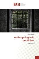 Ridha Boukraa | Anthropologie Du Quotidien | Taschenbuch | FranzöSisch (2019)