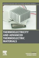 Thermoelectricity And Advanced Thermoelectric Materials | Ranjan Kumar (U. A.)