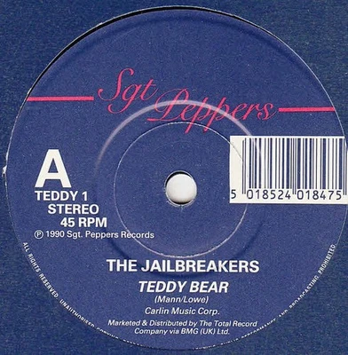 Jailbreakers - Teddy Bear - Used Vinyl Record 7 - K7441z
