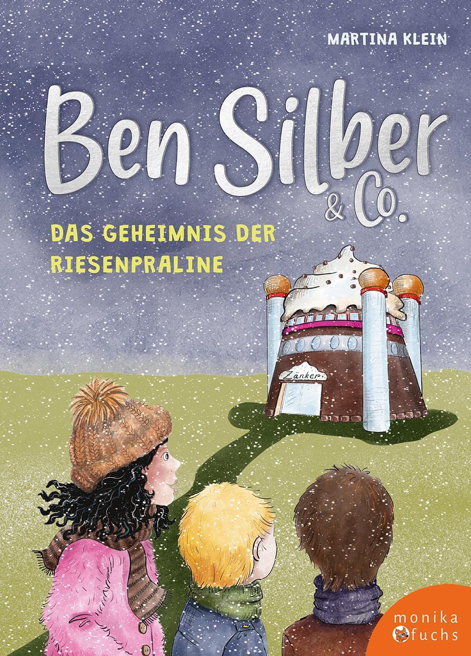 Thumbnail - Ben Silber & Co - Das Geheimnis Der Riesenpraline Martina Klein Buch