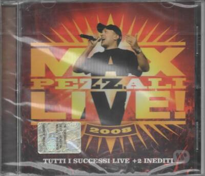 Max Pezzali Live 2008 CD NEU Mezzo Pieno O Mezzo Vuoto Ritornero La Regina Del