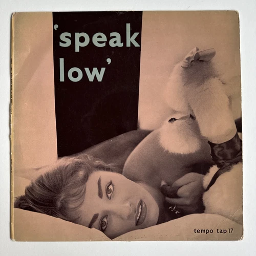 Speak Low More Mood Music In The Modern Manner TAP17 Vinyl Record VERY RARE!!