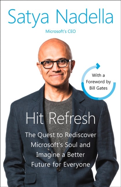 Hit Refresh A Memoir by Microsofts CEO by Satya Nadella PAPERBACK - Image 3