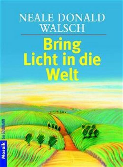Licht Bring In Die Welt - Bild 2