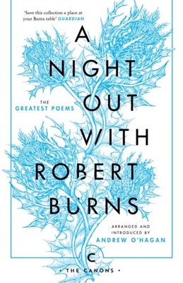 A Night Out with Robert Burns by Robert Burns (Paperback Book)